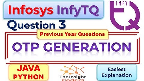 Infosys InfyTq Coding Question3 InfyTq Previous Slot Coding Question & Answer Explained Java, Python