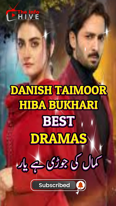 Danish Taimoor and Hiba Bukhari Pakistani Dramas #danishtaimoor #hibabukhari New Drama