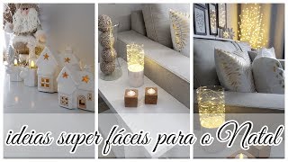 IDEIAS FÁCEIS PARA O NATAL E ANO NOVO