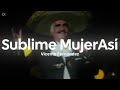 Vicente Fernández Sublime Mujer Letra Lyrics mp3