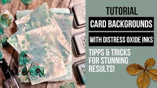 card backgrounds with distress oxide inks: my favorite technique & some tricks for stunning results