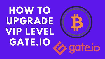 Get More Bonus on Gate.io | VIP LEVEL UPGRADE