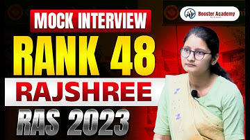 Rajshree, Rank 48 : RAS Topper Mock Interview 2023 | Booster Academy
