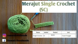 Crochet || Membuat Tusuk Tunggal || Single Crochet