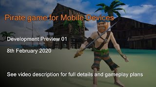 Mobile Pirate Adventure Game - Development Preview 01 screenshot 5