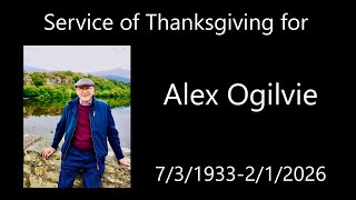 Service of Thanksgiving  Alex Ogilvie 19th January 2026