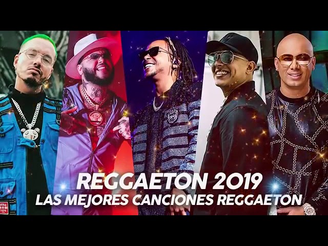 Reggaeton 2019 Mix Las Mejores canciones!