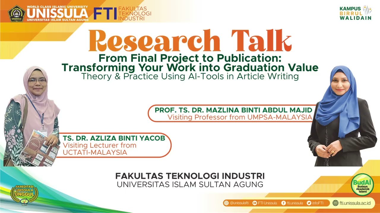 Research Talk "From Final Project to Publication: Transforming Your Work indo Graduation Value"