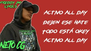 @NetoCG - All Day (Letra - Lyrics) (Prod. Lyrics: Freddy JM)