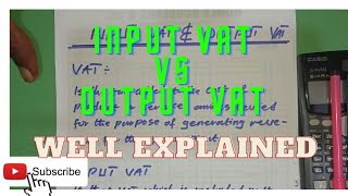 INPUT VAT VS OUTPUT VAT