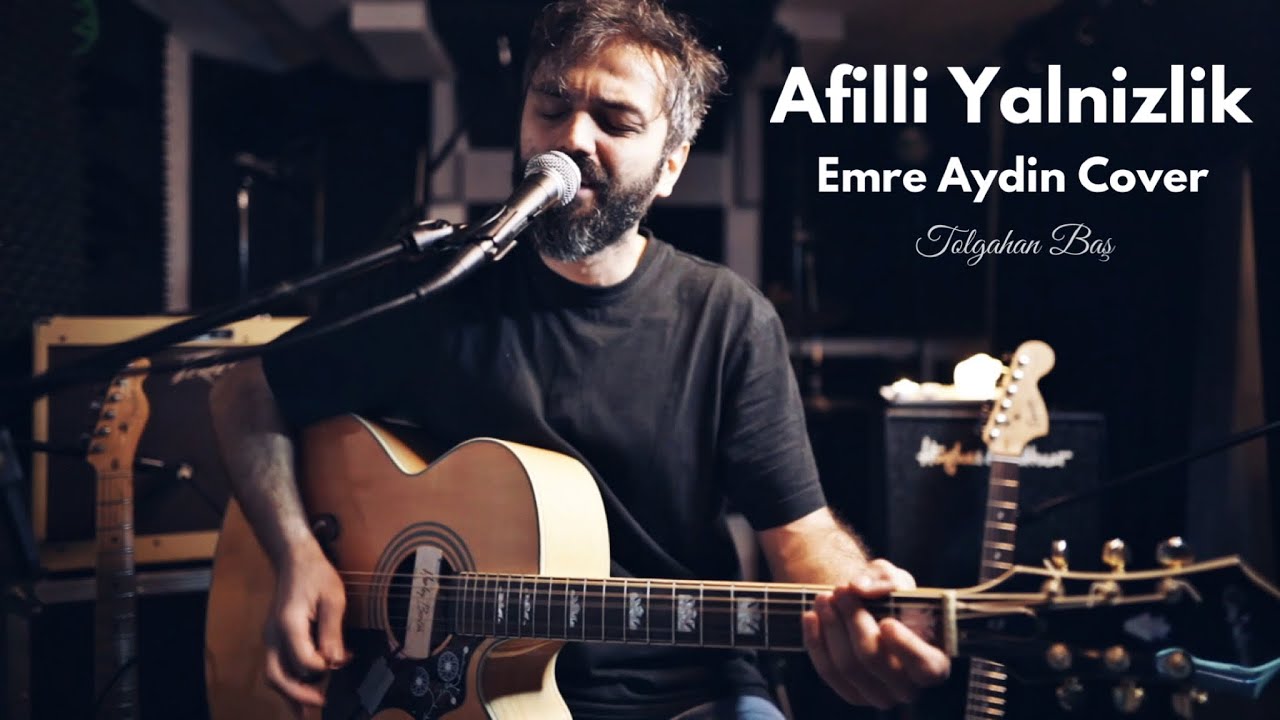 Tolgahan Baş - Afilli Yalnızlık (Emre Aydın Akustik Cover)