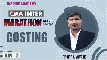 Costing marathon day 3 I CMA Inter I by raj awate