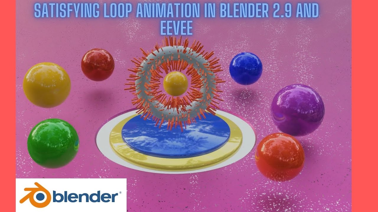 Satisfying loop animation in Blender 2.9 and Eevee - YouTube