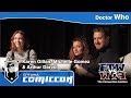 Doctor Who's Karen Gillan, Michelle Gomez & Arthur Darvill - Ottawa ComicCon