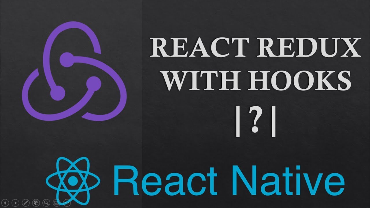 Hooked library. React persist. Redux Saga. React Redux TS. Beginning React native with Hooks.