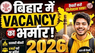 💼 Bihar Govt Jobs 2026 | 10,000+ Vacancy Update 🔥📢 Bihar Latest Vacancy 2026 