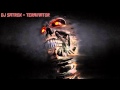 Terminator Theme Remix #DJSatrox