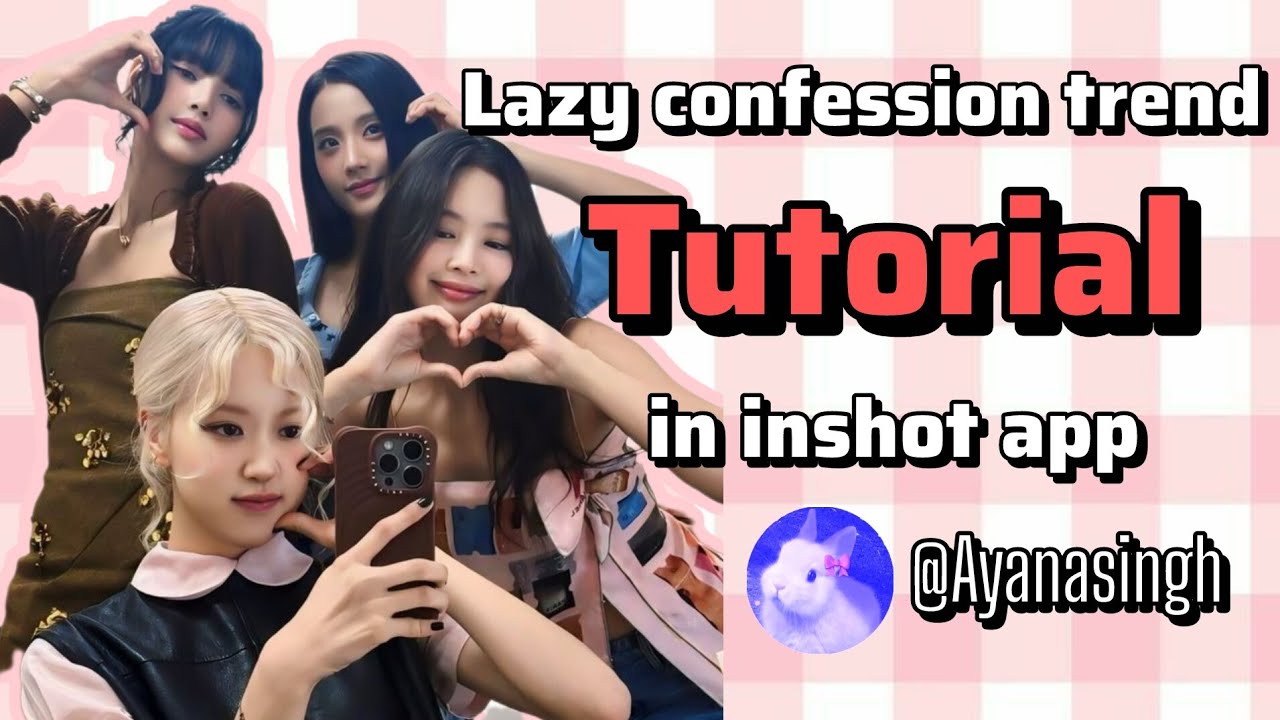 'Lazy confession' trend tutorial in inshot app ♥️✨ 