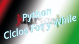 Programación con Python: Manejo de Ciclos (For In y While) Ejercicios Resueltos Parte 1