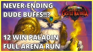 Can We Buff Our Hero Power Endlessly!!? | 12 Win Paladin Full Arena Run | Castle Nathria Can We Buff Our Hero Power Endlessly!!? | 12 Win Paladin Full Arena Run | Castle Nathria