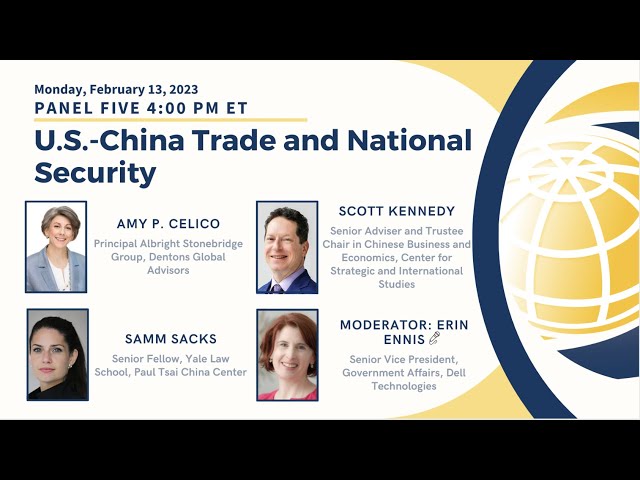 2023 WITC: U.S.-China Trade and National Security