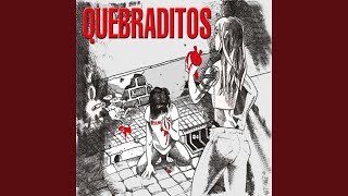 Video thumbnail of "Quebraditos - Día gris"