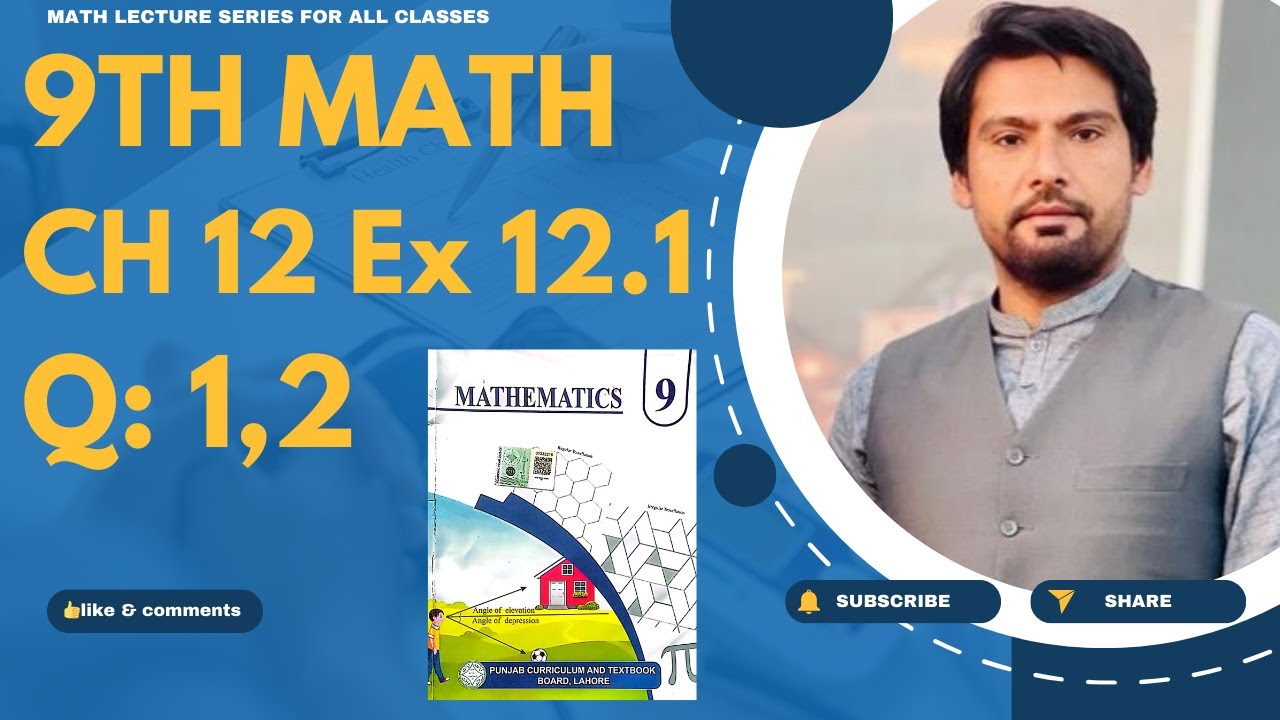 9Th Class Math Chapter 12 Exercise 12.1 Question 1,2 - 9 math ch 12 ex 12.1 q 1,2- ex 12.1 q 1,2 9th