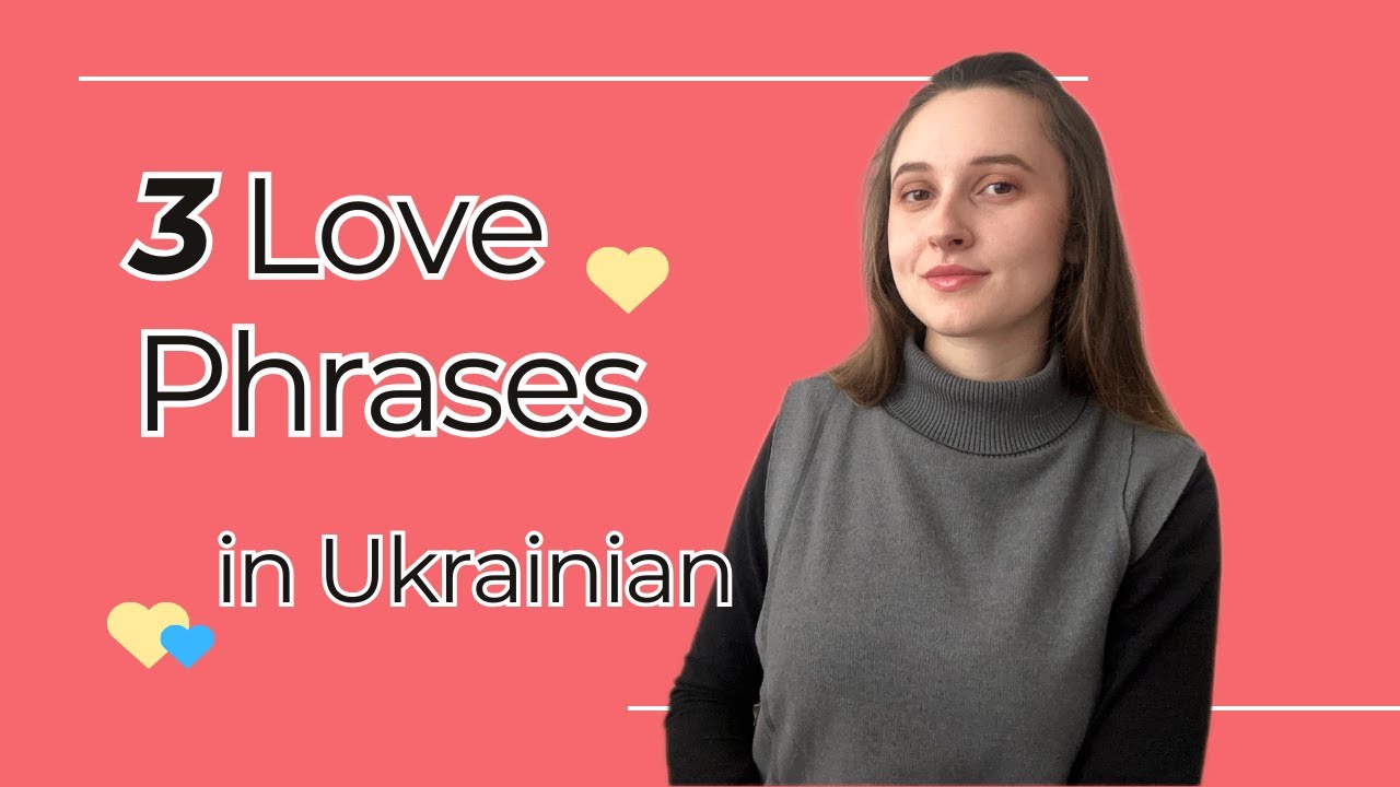 Ukrainian Love Expressions That Go Deeper