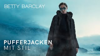 Pufferjacken mit Stil – finde deinen Wintermoment | Betty Barclay