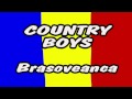 Country boys  brasoveanca