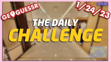 GeoGuessr Daily Challenge - 1/24/23