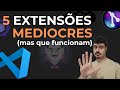 5 EXTENSÕES MEDIOCRES DO VSCODE PRA BACKEND (mas que funcionam!)
