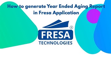 How to Generate Year Ended Aging Report in Fresa Application
