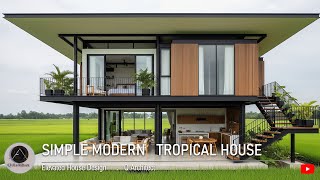 Simple Modern Tropical House