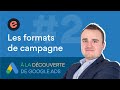 Campagne publicitaire google ads  quels sont les diffrents formats dannonces sur google ads