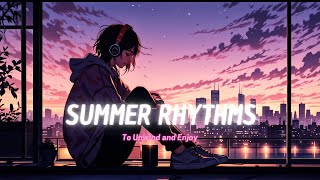 Summer Lofi Mix 2024 ☀️ lofi hip hop chill beats music relaxing 🌿