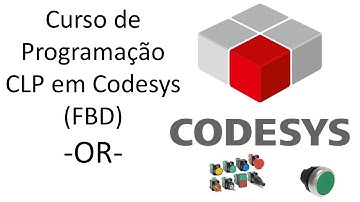 Programação de CLP em CODESYS | Aula 3-OR