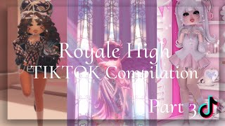 30 Minute Royale High Tiktok Compilation Part 3! || Roblox Royale High || Royale Aurora