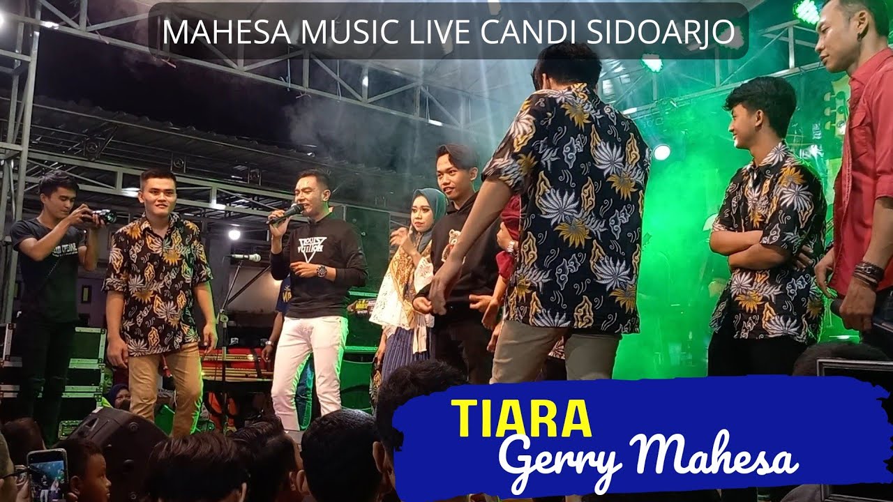 TIARA GERRY MAHESA MAHESA MUSIC Live Candi Sidoarjo YouTube