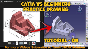 CATIA V5 Beginners Practice Drawing Tutorial - 03 | Tamil |