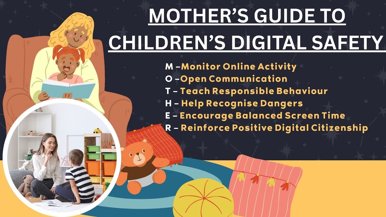 📱 MOTHER’S GUIDE TO CHILDREN’S DIGITAL SAFETY 📱