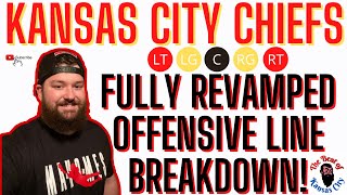 Kansas City Chiefs fully revamped their offensive line! Complete breakdown of the new depth chart!