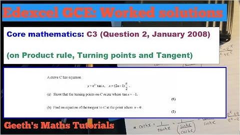 Edexcel AS/A Level Core Maths C3 Jan 2008 - Question 2 (Product rule, Turning point & Tangent)