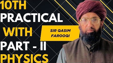 10th practical | Part - II | Physics| Experiment 15.2|