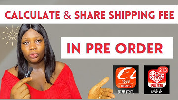 How to Calculate and Share Preorder Shipping Fee in Mini Importation | Practical Steps
