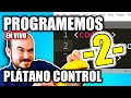 Programa un plátano para controlar videojuegos - 2 | Programemos en vivo