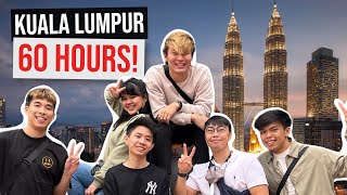 60 HOURS in Kuala Lumpur!!