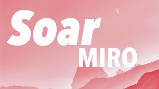Miro - Soar (Lyrics)