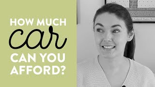 How to Afford a Car: Three Simple Rules to Figure It Out