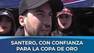 TC | Santero confident for the Gold Cup: 'We're going to take advantage of the rule changes.'